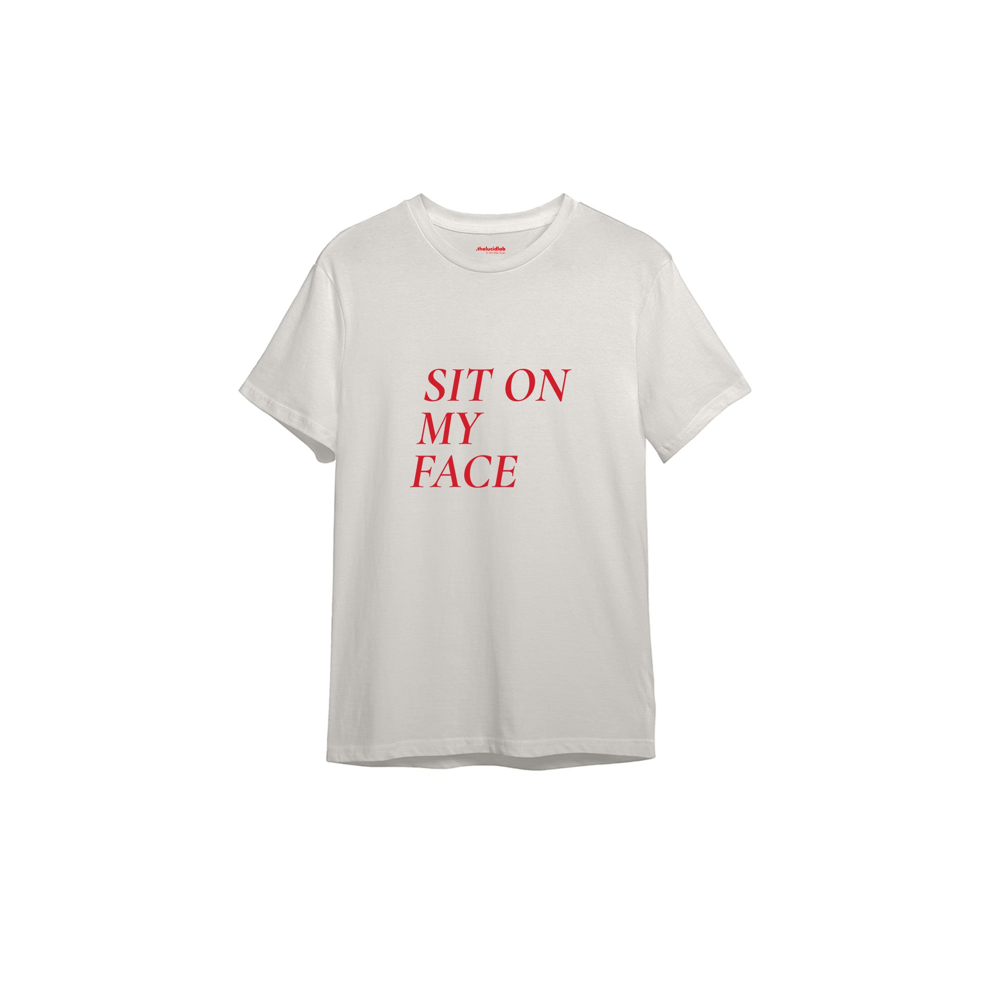 Sit On My Face Tişört — Ekru