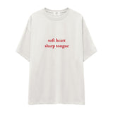 Soft Heart Sharp Tongue Oversize Tişört