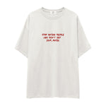 Stop Dating Oversize Tişört