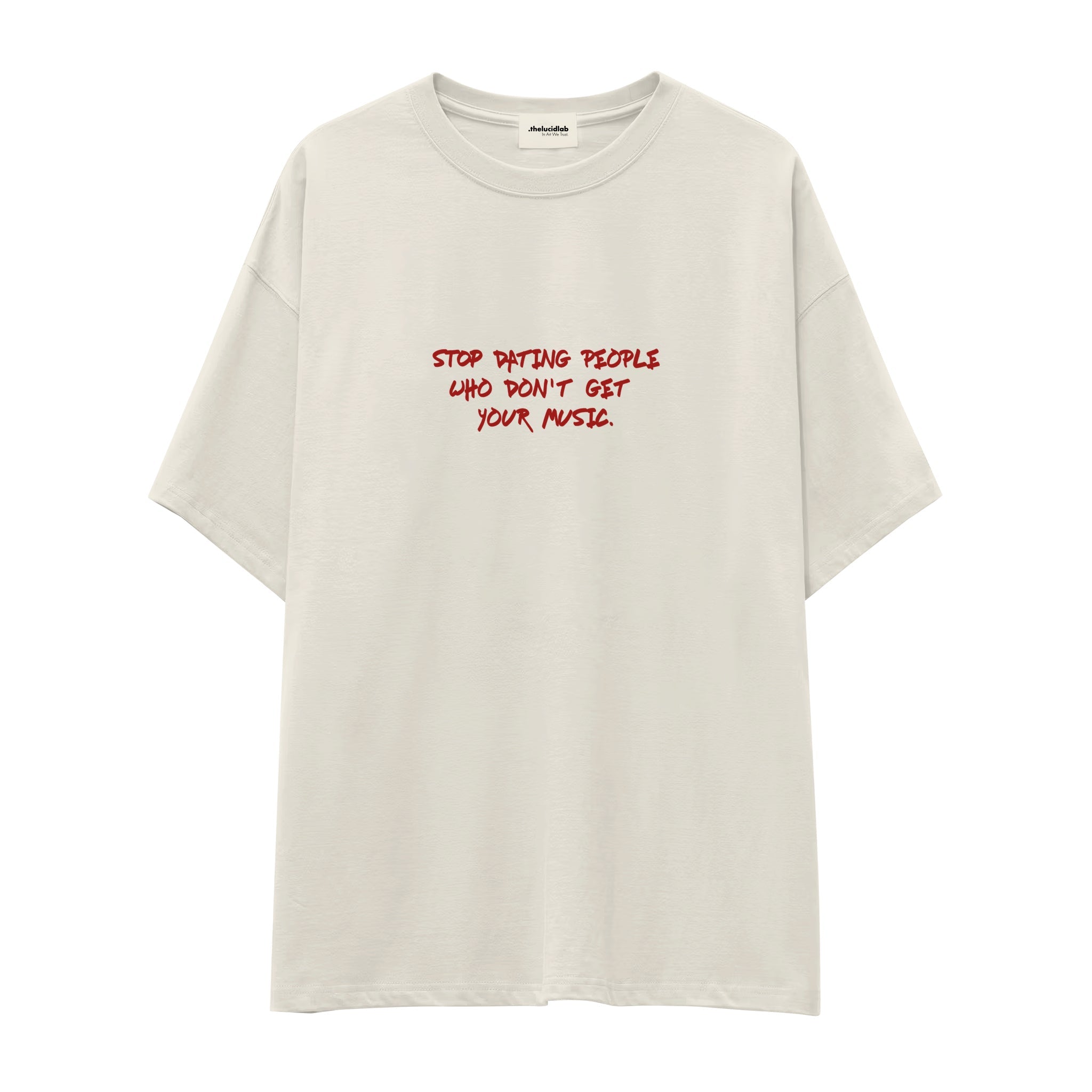 Stop Dating Oversize Tişört