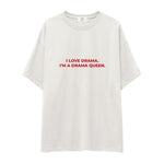 Drama Queen Oversize Tişört