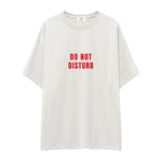 Do Not Disturb Oversize Tişört