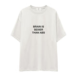 Brain Is Sexier Than Abs Oversize Tişört
