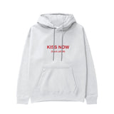 Kiss Now Talk Later Hoodie