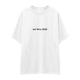 No Bra Club Oversize Tişört
