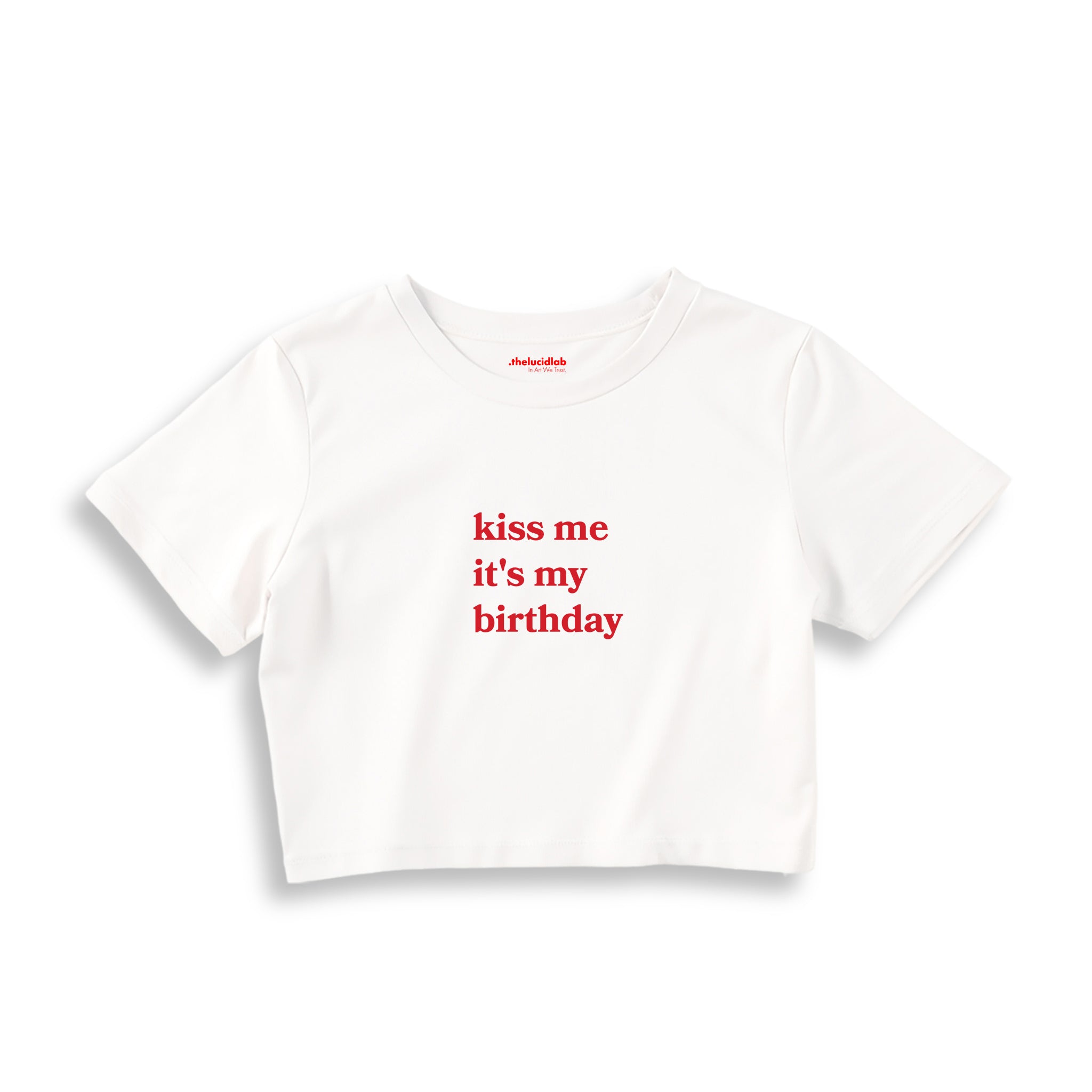 Kiss Me It's My Birthday Crop Tişört — Beyaz