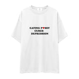Eating Pussy Cures Depression Oversize Tişört