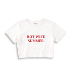 Hot Wife Summer Crop Tişört