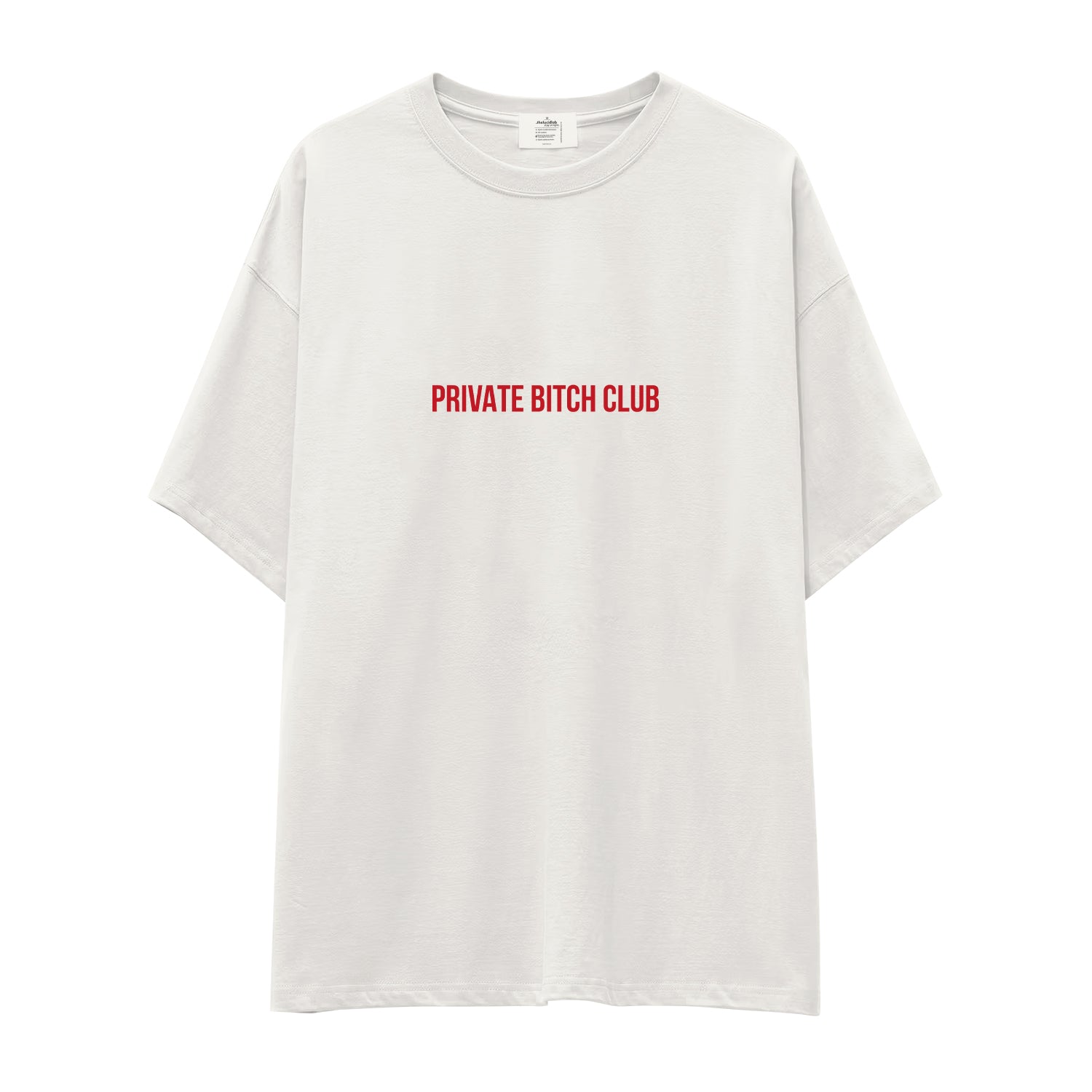Private Bitch Club Oversize Tişört