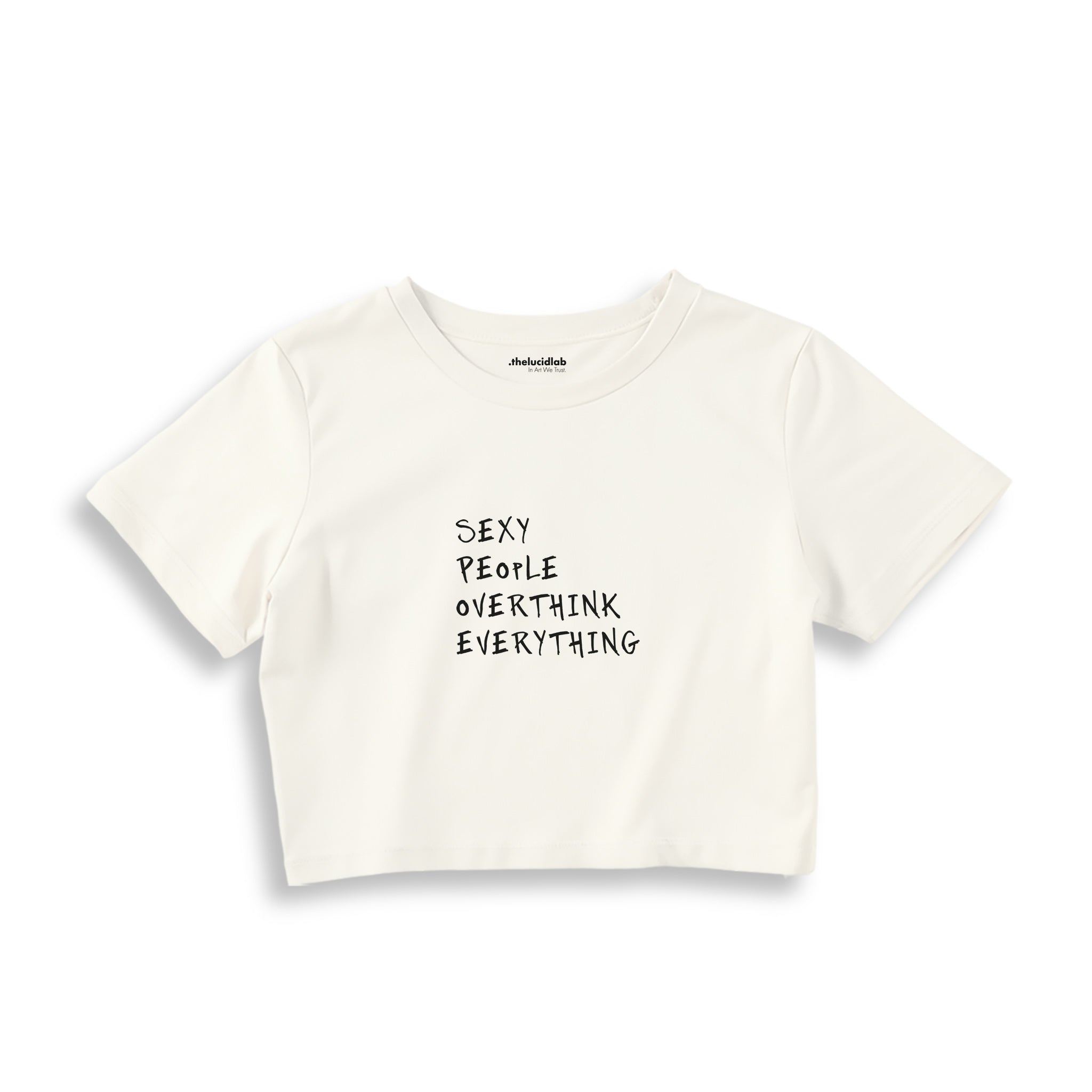 Sexy People Overthink Crop Tişört — Ekru