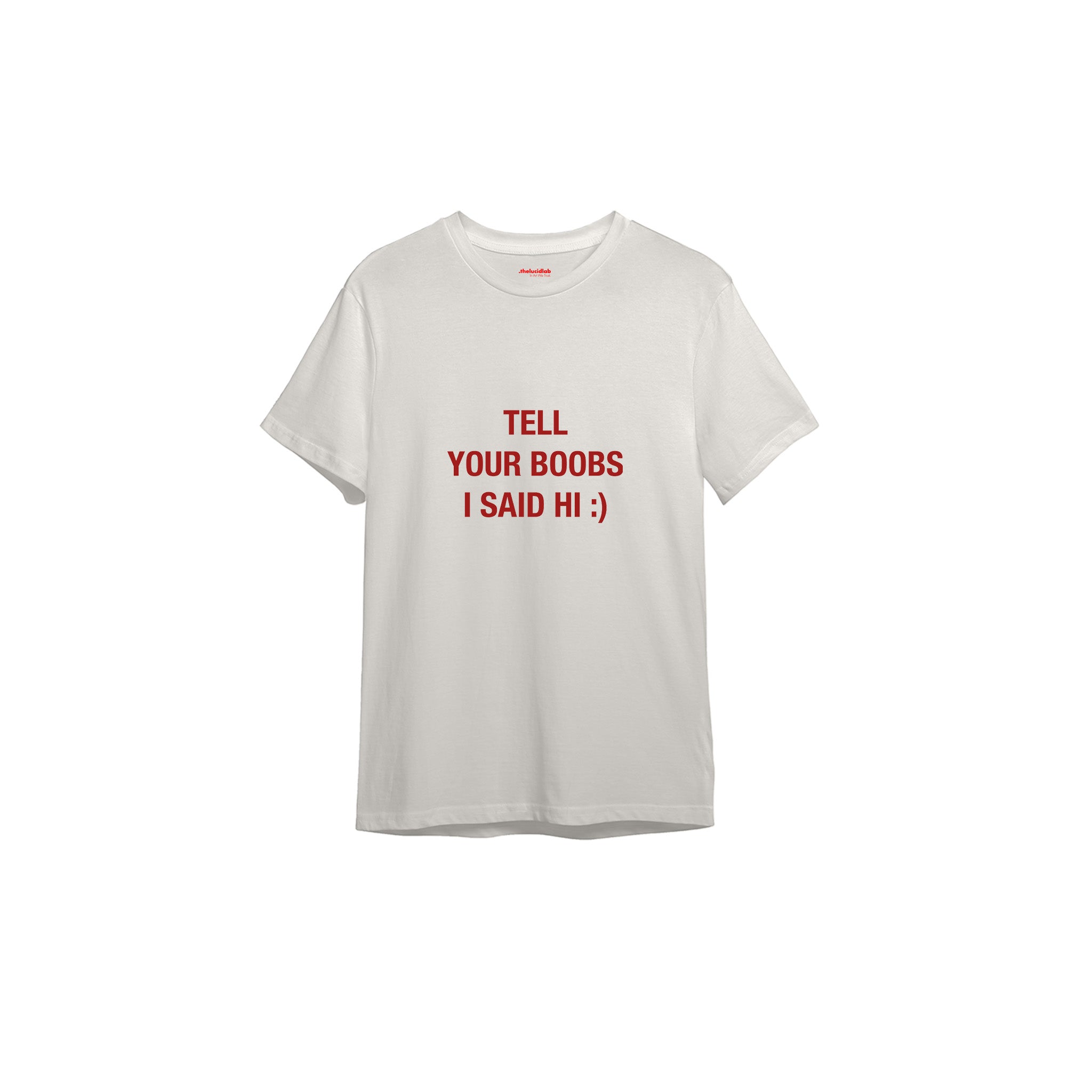 Tell Your Boobs Tişört — Ekru