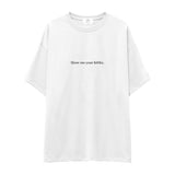 Show Me Your B00ks Oversize Tişört