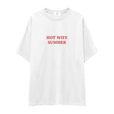 Hot Wife Summer Oversize Tişört