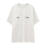 No Bra Oversize Tişört