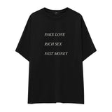 Fake Love Rich Sex Fast Money Oversize Tişört
