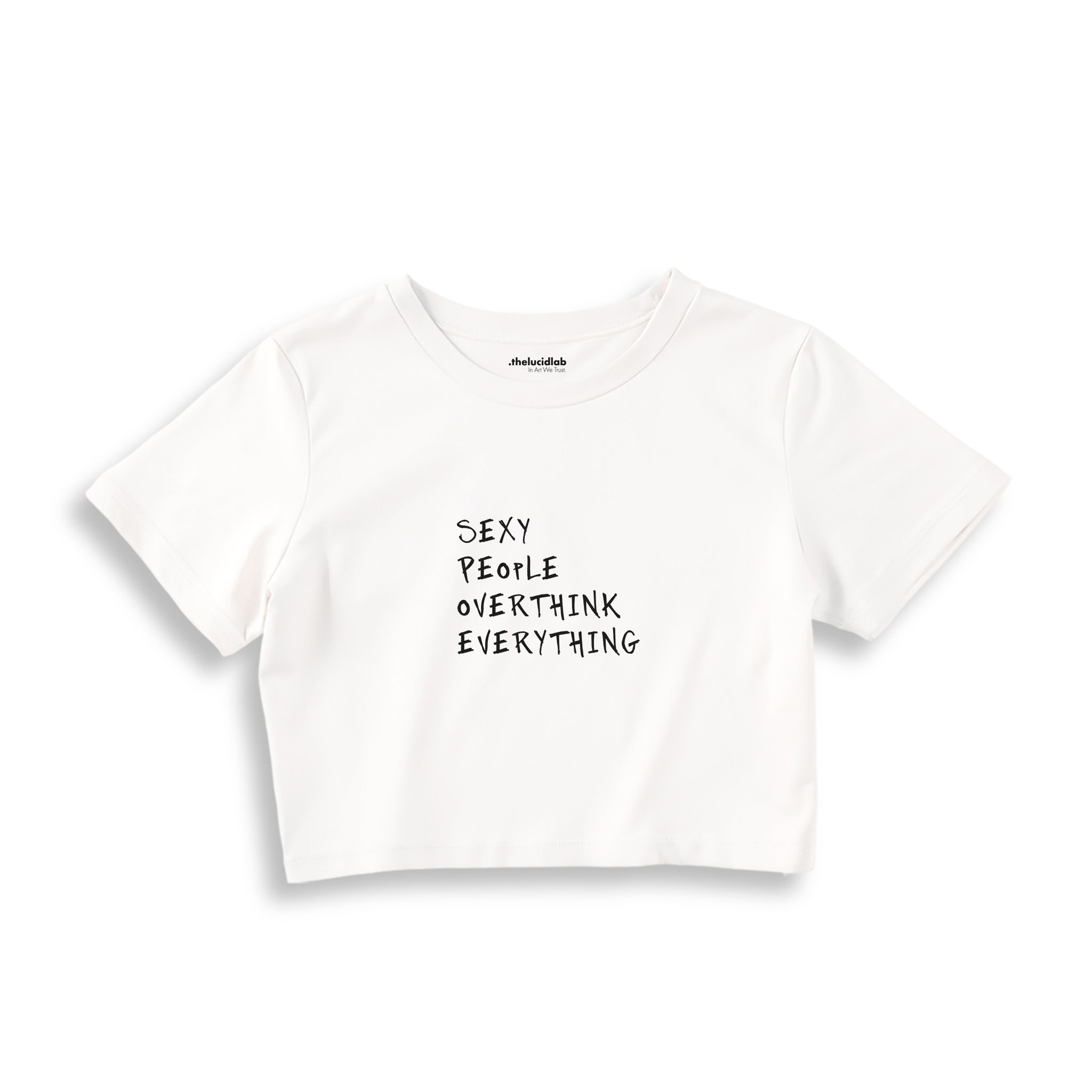 Sexy People Overthink Crop Tişört — Beyaz