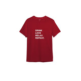 Drink Love Relax Repeat Tişört