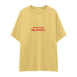 Small Boobs Big Dreams Oversize Tişört