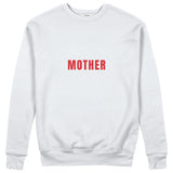 Mother F*cker Sweatshirt