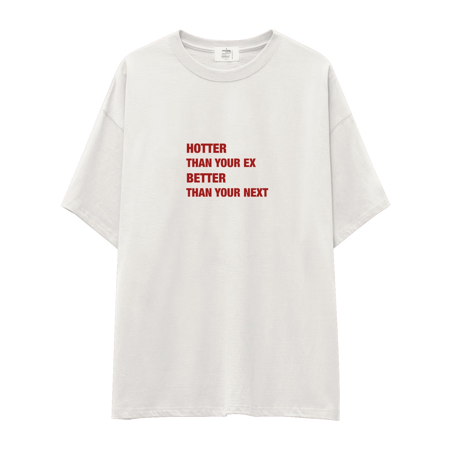Hotter & Better Oversize Tişört