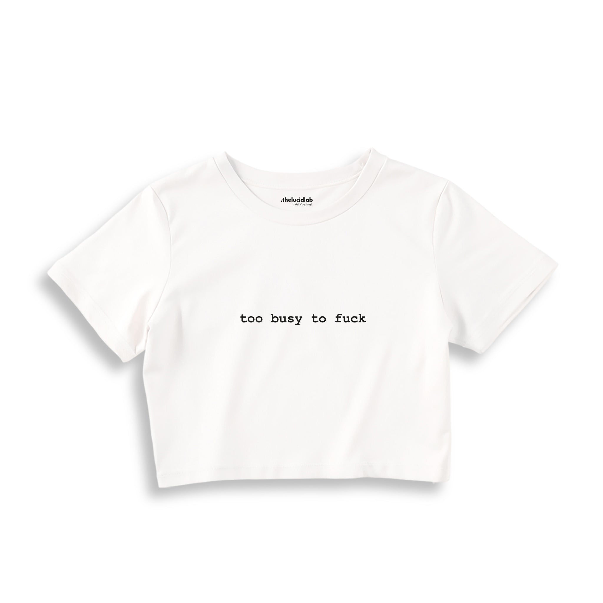 Too Busy Crop Tişört — Beyaz