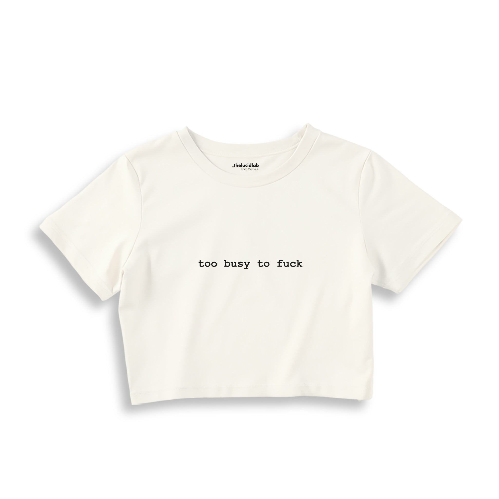 Too Busy Crop Tişört — Ekru