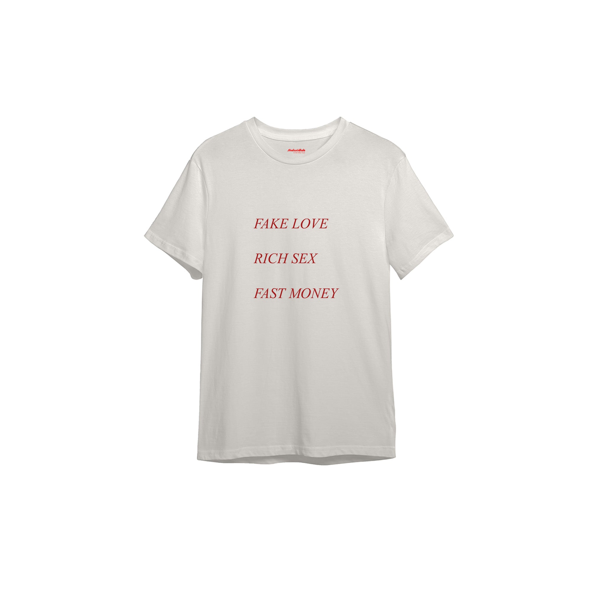 Fake Love Rich Sex Fast Money Tişört — Ekru