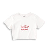 I'm Not Flirting Crop Tişört
