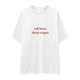 Soft Heart Sharp Tongue Oversize Tişört