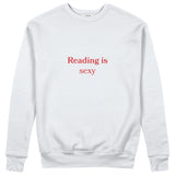 Reading Is Sexy Sweatshirt