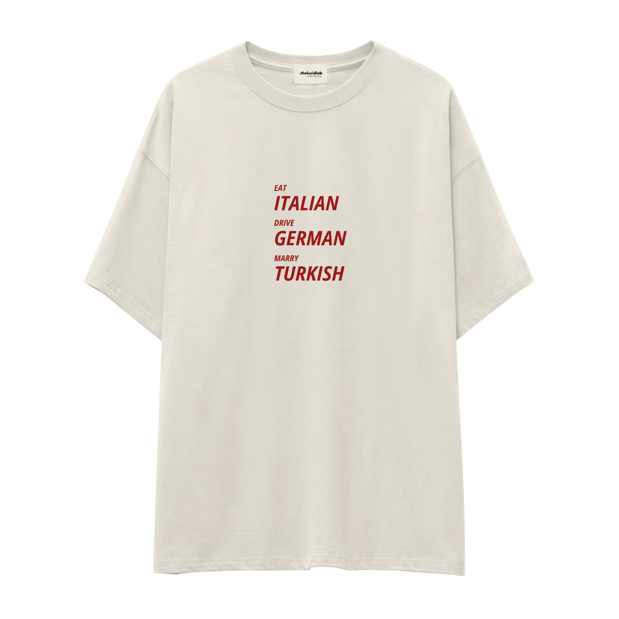 Eat Drive Marry Oversize Tişört