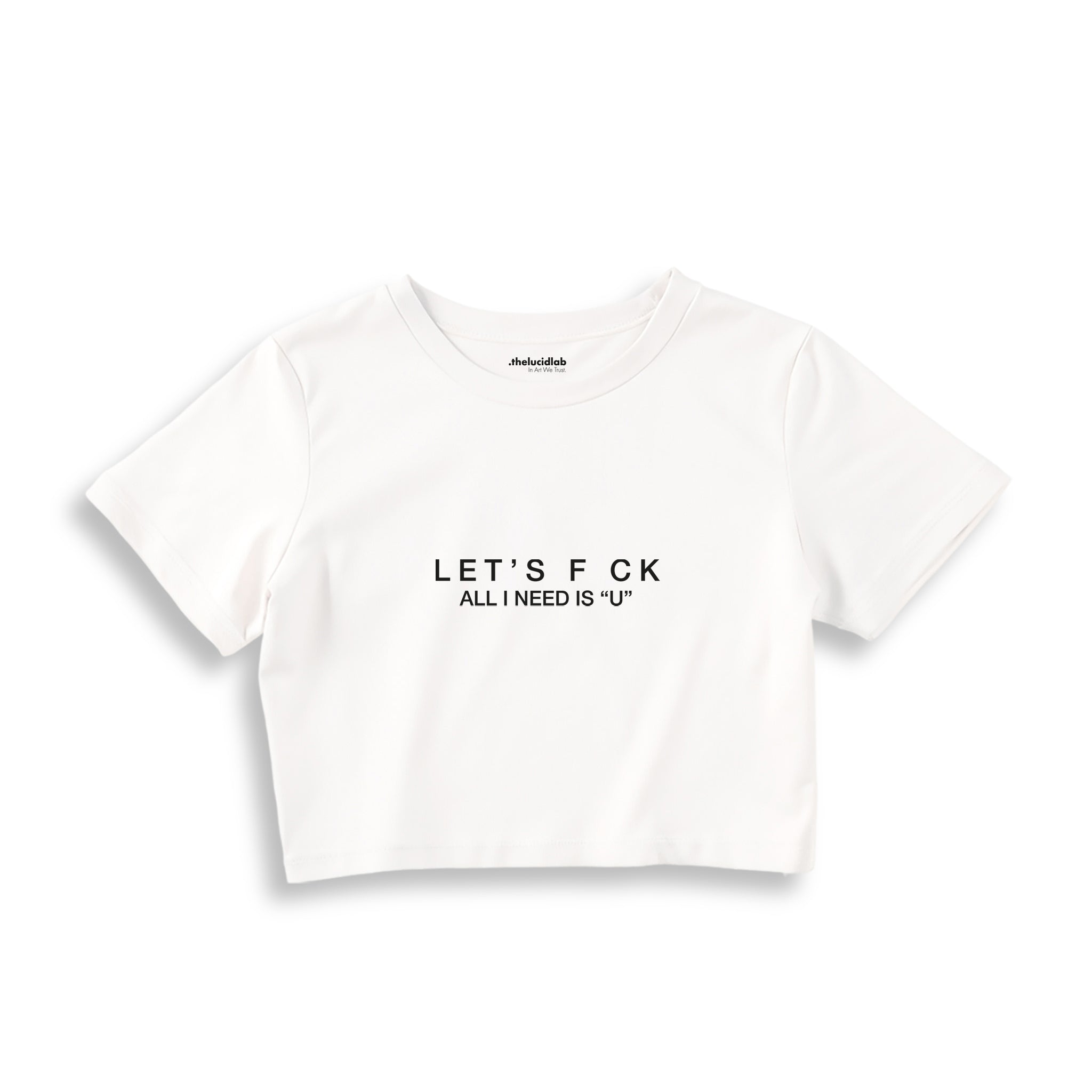 All I Need Is U Crop Tişört — Beyaz