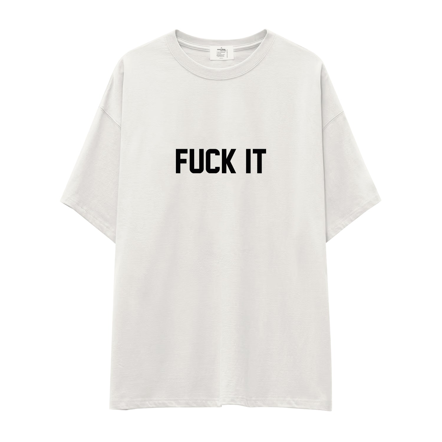 FUCK IT Oversize Tişört