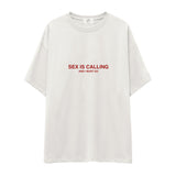 Sex is Calling Oversize Tişört