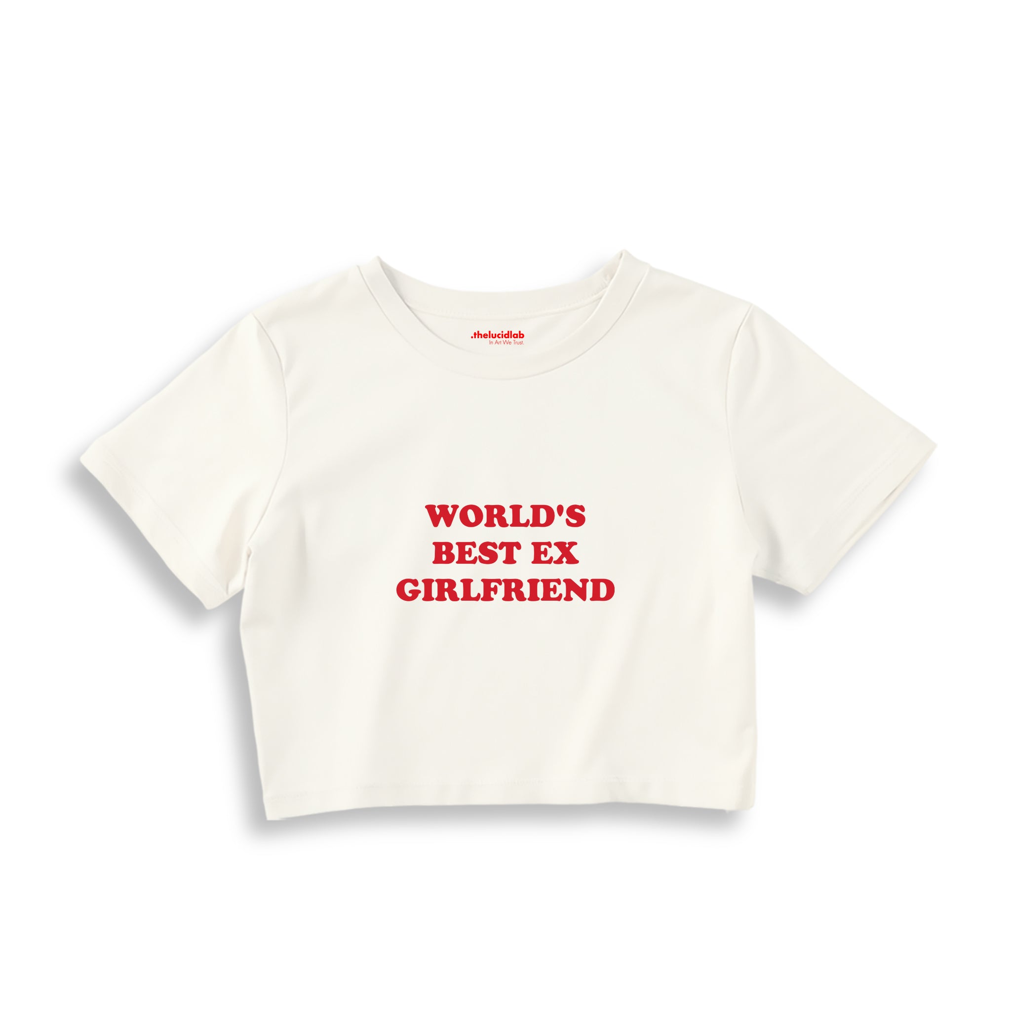 World’s Best Ex Girlfriend Crop Tişört — Ekru