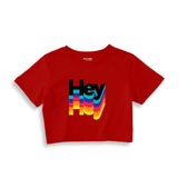 Hey Crop Tişört