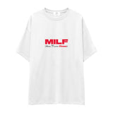 MILF / Man I Love Fitness Oversize Tişört