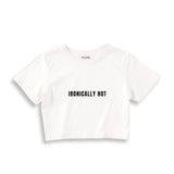 Ironically Hot Crop Tişört