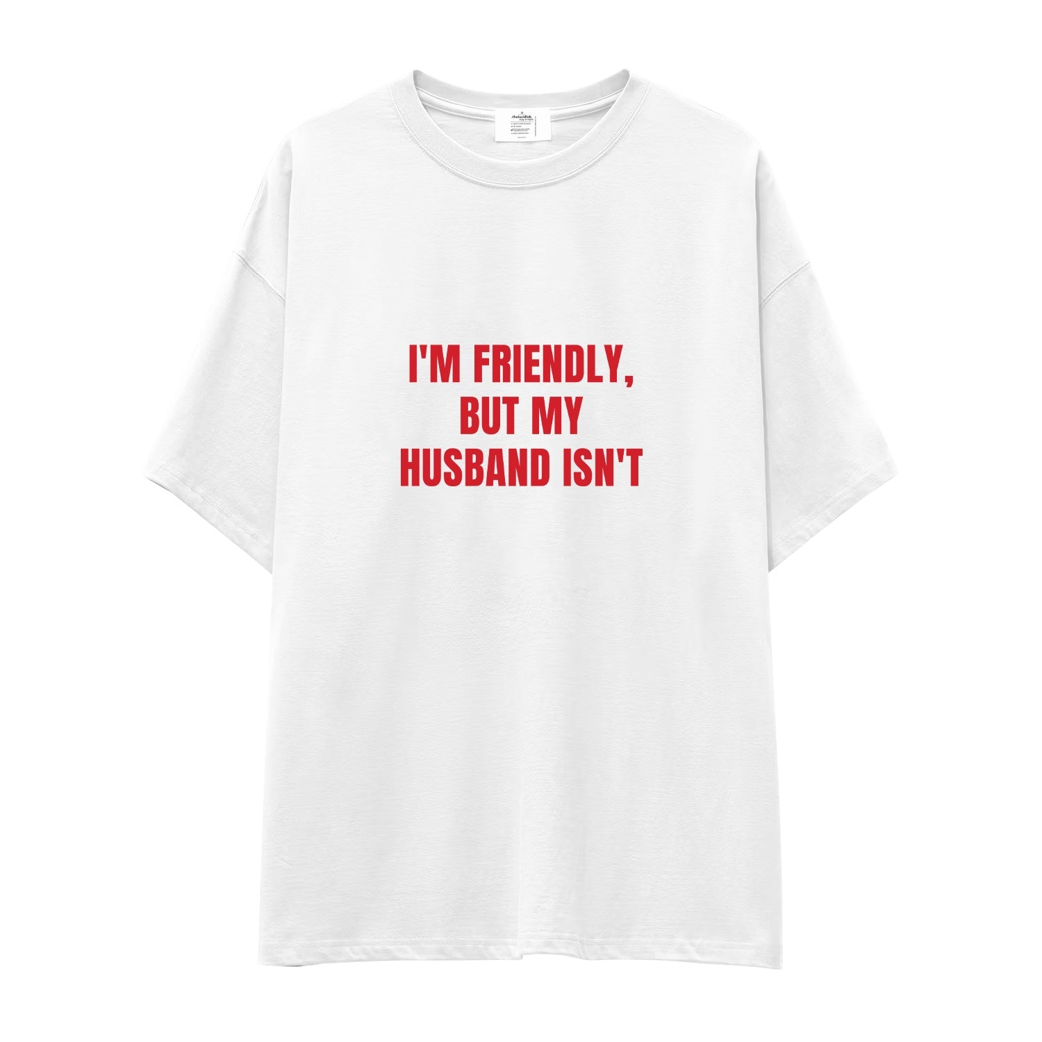 But My Husband Oversize Tişört