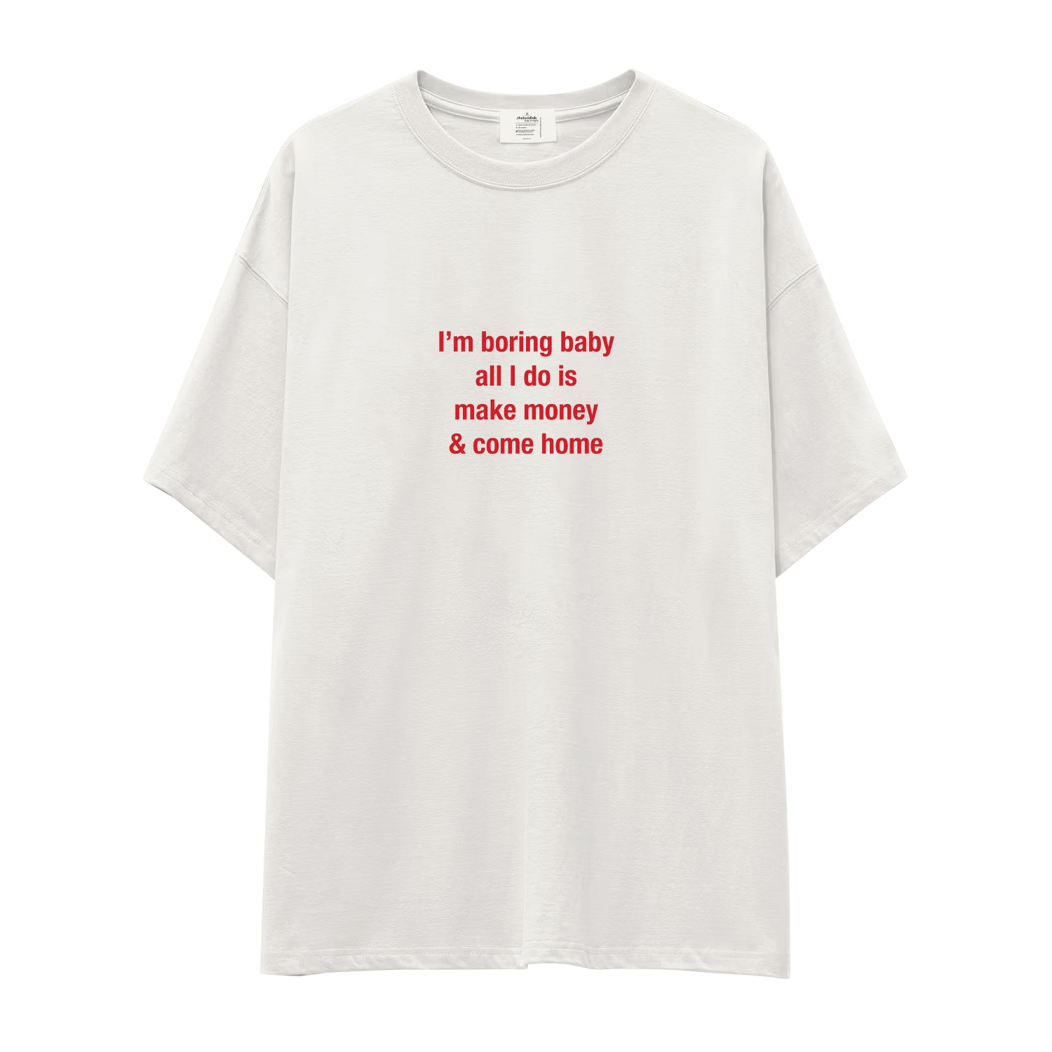 I’m Boring Baby Oversize Tişört