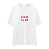 Do Not Disturb Oversize Tişört