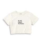 Buy Me Lingerie Crop Tişört