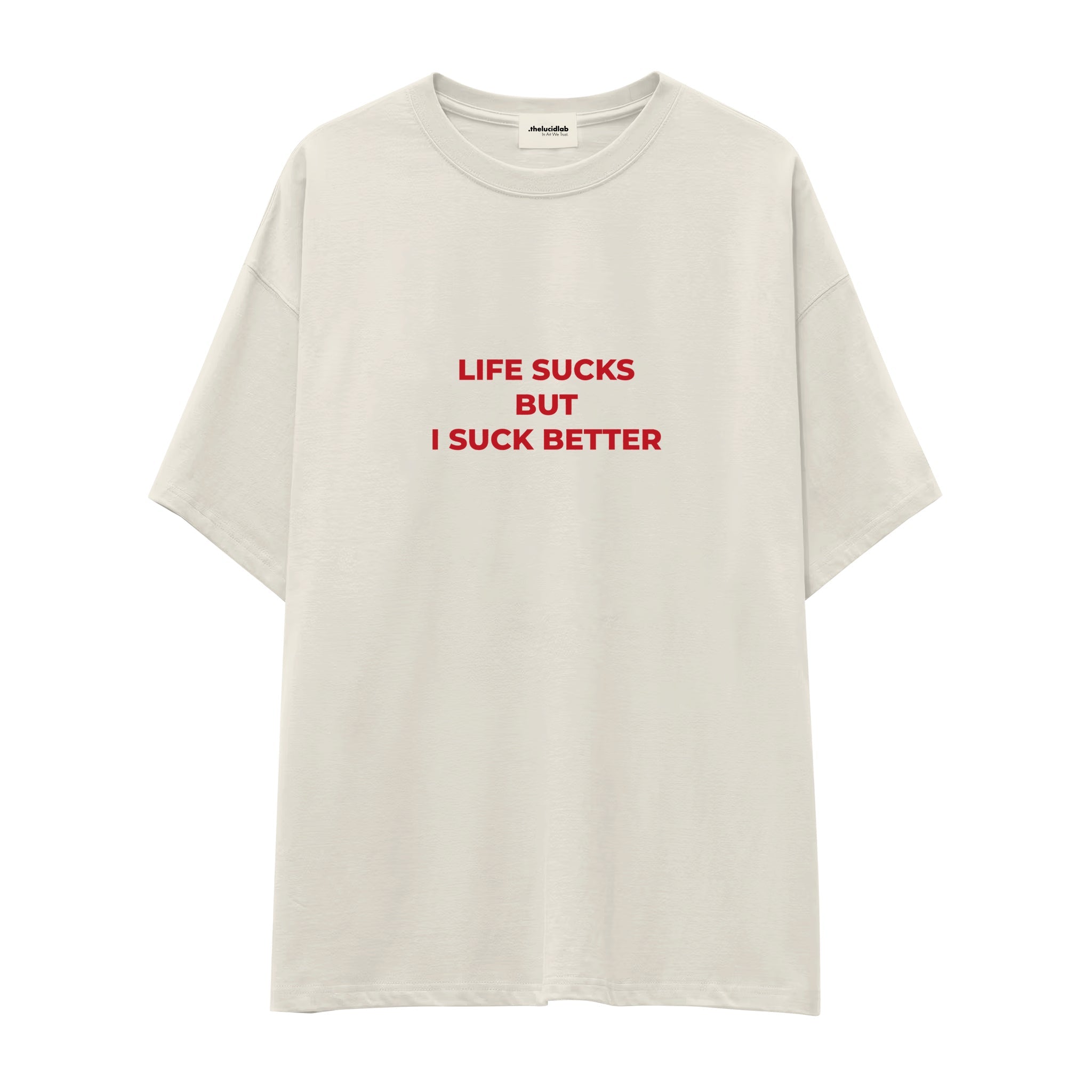 Life Sucks Oversize Tişört
