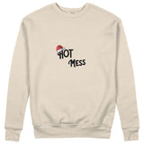 Hot Mess Sweatshirt