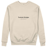 Turkish Delight Sweatshirt
