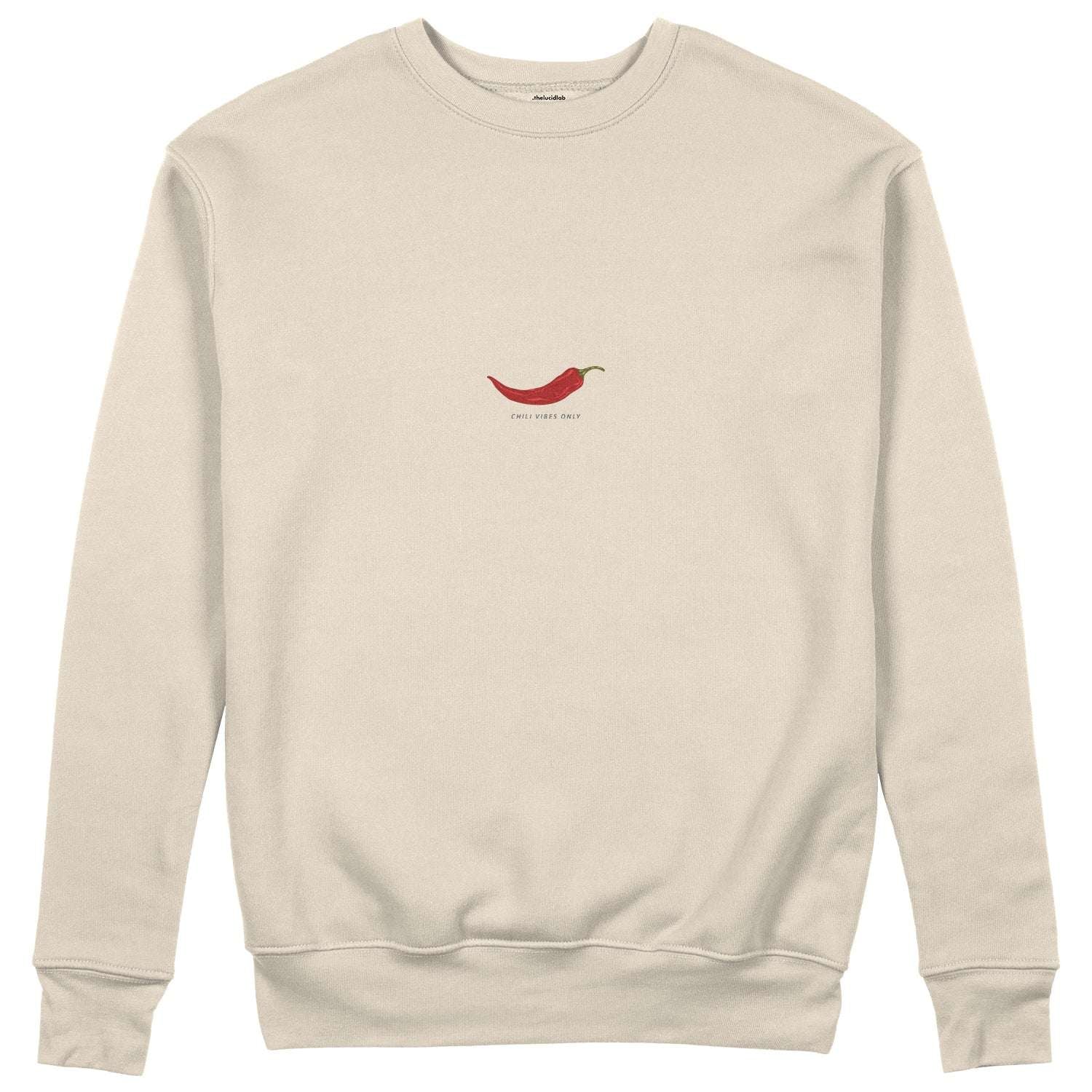 Chili Vibes Only Sweatshirt