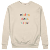 Kişiye Özel Baskılı Sweatshirt