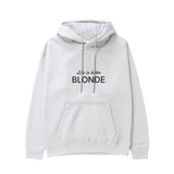 Life is better Blonde Hoodie Beyaz Ön