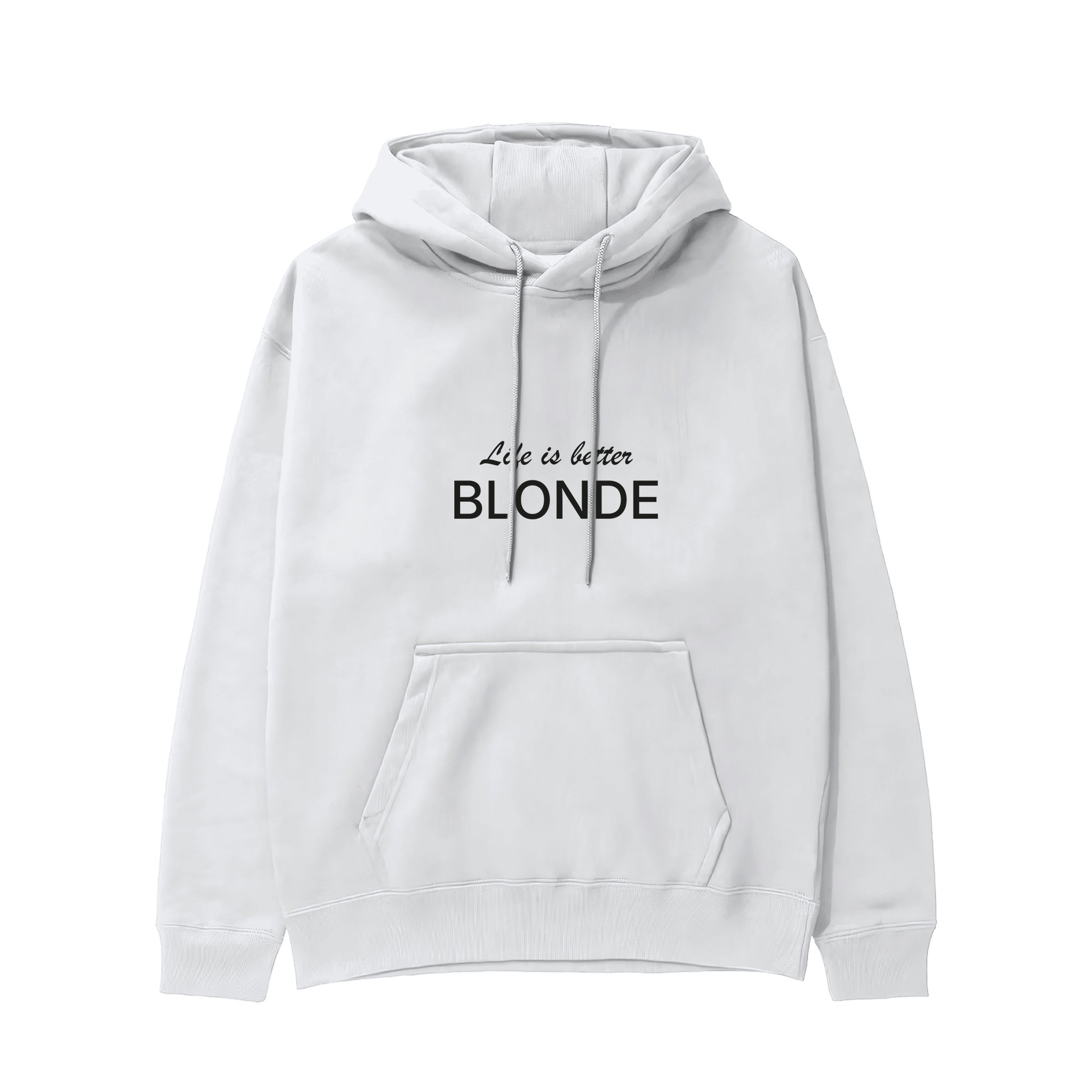Life is better Blonde Hoodie Beyaz Ön