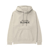 Life is better Blonde Hoodie Krem Ön